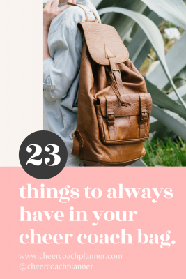 The Cheer Coach Planner - blog - 23 things to always have in your cheer coach bag