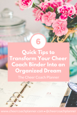 The Cheer Coach Planner - blog - 6 tips to transfer your cheer coach binder into an organized dream
